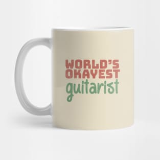 World's Okayest Guitarist Mug